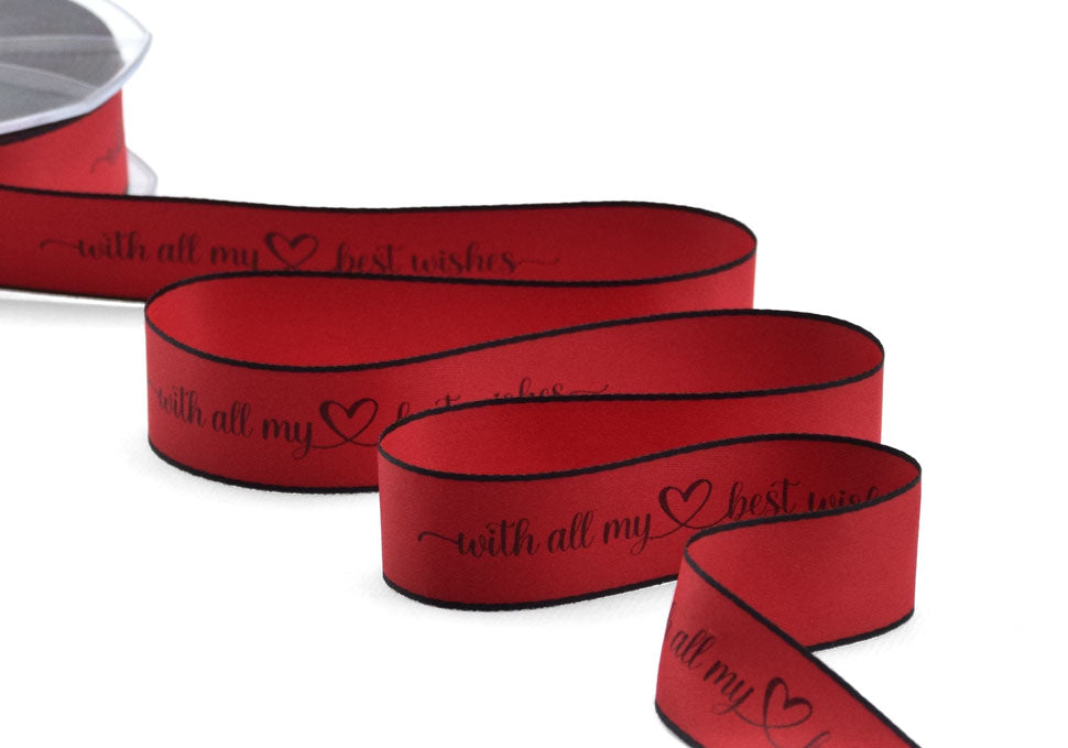 doppio raso opaco bordi neri 25 mm stampa "with all my best wishes" rosso