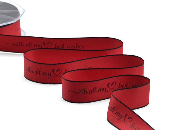 doppio raso opaco bordi neri 25 mm stampa "with all my best wishes" rosso