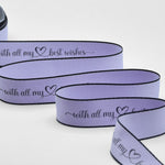 doppio raso opaco bordi neri 25 mm stampa "with all my best wishes" lilla